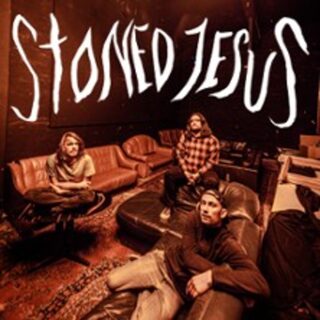 Stoned Jesus + Guest