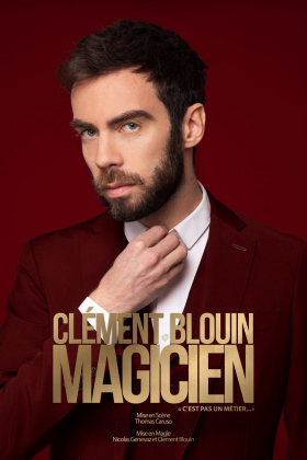Clement blouin, magicien