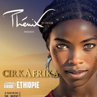 CIRKAFRIKA par les Etoiles du Cirque d'Ethiopie