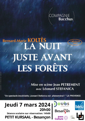 La  Nuit Juste Avant Les Forêts de Bernard Marie KOLTES