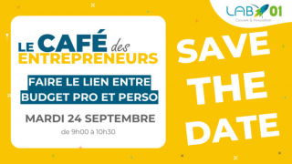 Save the Date : Café des entrepreneurs "Budget pro et perso"