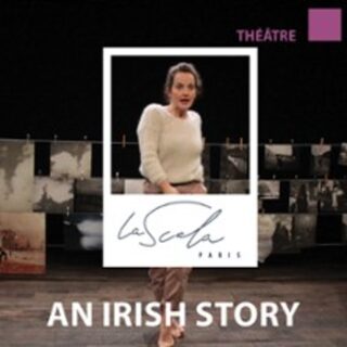 Kelly Rivière - An Irish Story - La Scala Paris
