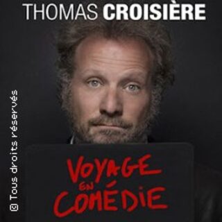 Voyage en comédie -  Le Cinéma de Thomas Croisière