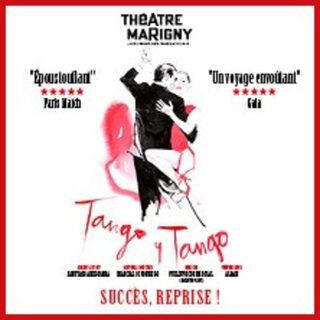Tango Y Tango - Théâtre Marigny, Paris