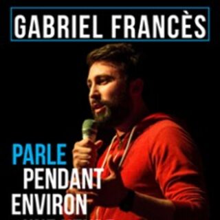 Gabriel Frances - Parle pendant environ une heure