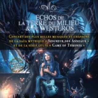 Échos de la Terre du Millieu et de Westeros par Neko Light Orchestra - Tournée