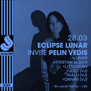 SLALOM: Eclipse Lunar invite Pelin Vedis