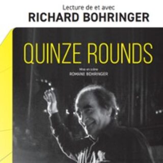 Richard Bohringer - Quinze Rounds