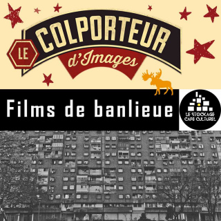 Soirée courts-métrages films de Banlieue / Le Colporteur d'images au S