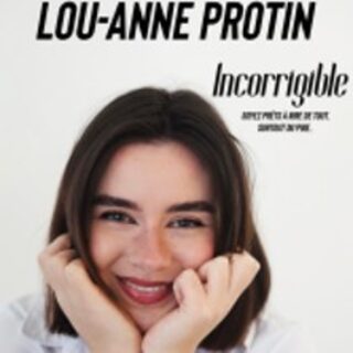 Lou-Anne Protin dans Incorrigible - Théâtre Bo Saint-Martin, Paris