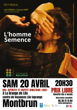 L'Homme Semence - Récit Musical - Julie Denisse & François Heim