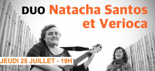 Festival « Les Jeudis de la Cabreyrade » -  Duo Natacha Santos&Verioca