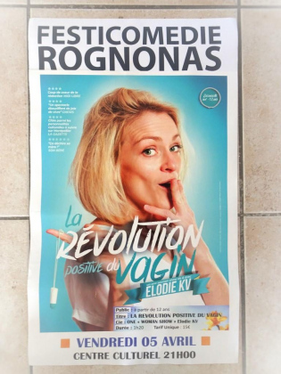 Elodie KV-La révolution positive du vagin- au Festicomédie de Rognonas