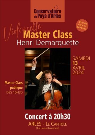 Clôture de la Master Class avec Henri Demarquette