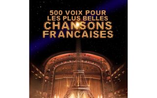 Concert: 500 voix pour les plus belles chansons françaises