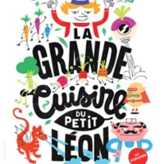 La Grande Cuisine du Petit Léon, Studio Hébertot, Paris