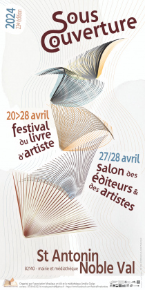 Festival du livre d'Artiste,"Sous Couverture",  Salon des éditeurs