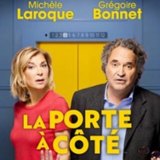 La Porte à Côté - Avec M. Laroque et G. Bonnet