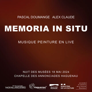 Peinture-Musique en live « MEMORIA IN SITU »