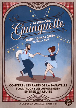 L'AFTERWORK Ginguette à La Puce a l'Oreille !