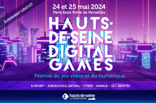 Hauts-de-Seine Digital Games - L'événement gratuit !