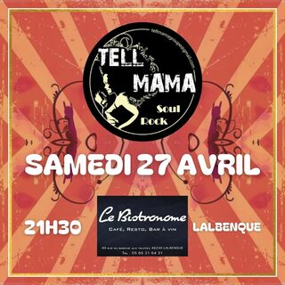 Concert au Bistronome: Tell Mama