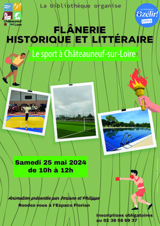 Flânerie historique et littéraire : le sport à Châteauneuf