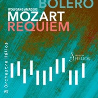 Requiem de Mozart / Boléro de Ravel - Orchestre Hélios