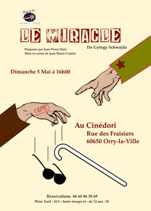Vol de Nuit joue "Le Miracle", de György Schwajda