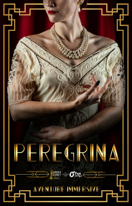 Peregrina - Spectacle Immersif
