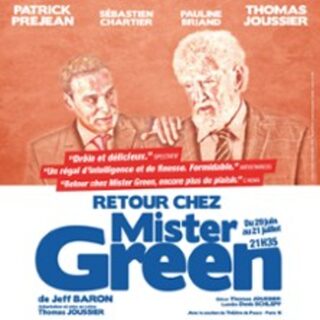 Retour Chez Mister Green, Théâtre des Gémeaux