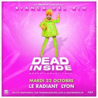 Bianca Del Rio - Dead Inside World Comedy Tour - Lyon