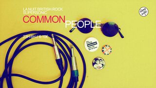 Common People / La nuit British Rock du Supersonic