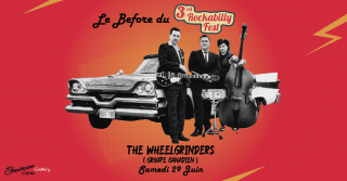 Le Before du 3rd Rockabilly Fest - Concert The Wheelgrinders