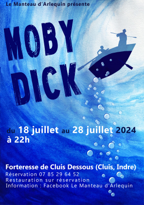 Moby Dick - Spectacle de théâtre du Manteau d'Arlequin de Cluis