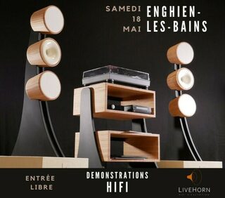 Démonstration Hi-Fi, les enceintes acoustiques artisanales françaises de LiveHor