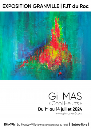 "Cool Heurts" exposition peintures Gil MAS