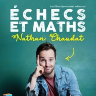 Nathan Chaudat - Echecs et Maths, Marelle des Teinturiers