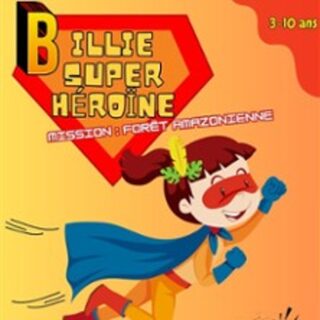 Billie Super Héroïne, Palais du Rire