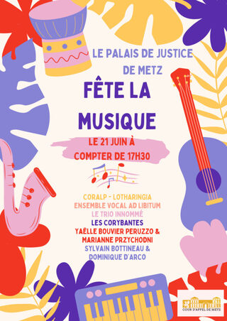 La cour d'appel de Metz fête la musique !