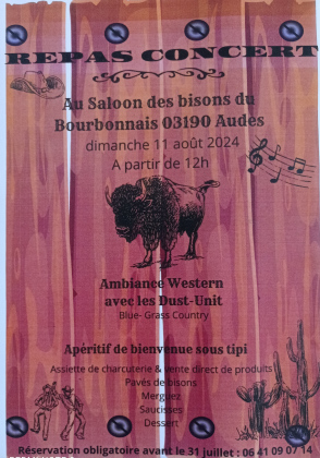 Repas et concert au saloon de la ferme des Bisons du Bourbonnais