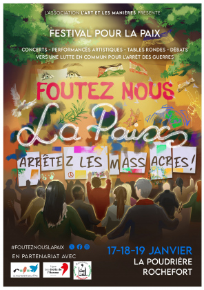 Festival Foutez Nous La Paix !