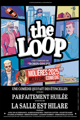 The Loop : le Molière de la comédie 2025 arrive à la Coupole
