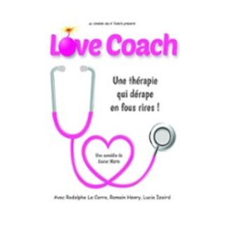 Love Coach - Comédie de Tours