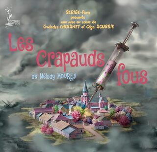 Représentation "Les Crapauds Fous"