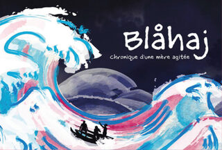 BLÅHAJ, chronique d’une mère agitée