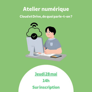 Atelier numérique : Cloud, Drive, de quoi parle-t-on ?