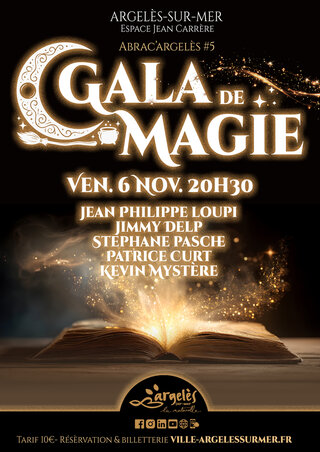 GALA DE MAGIE