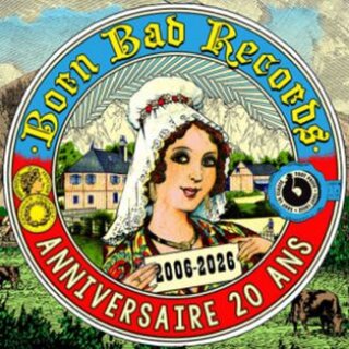 20 ans Born Bad Records Frustration + Arthur Satàn + Jessica93