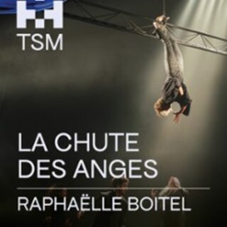 La Chute des Anges - Théâtre Silvia Monfort, Paris